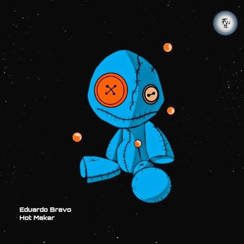 Eduardo Bravo - Hot Maker [072]